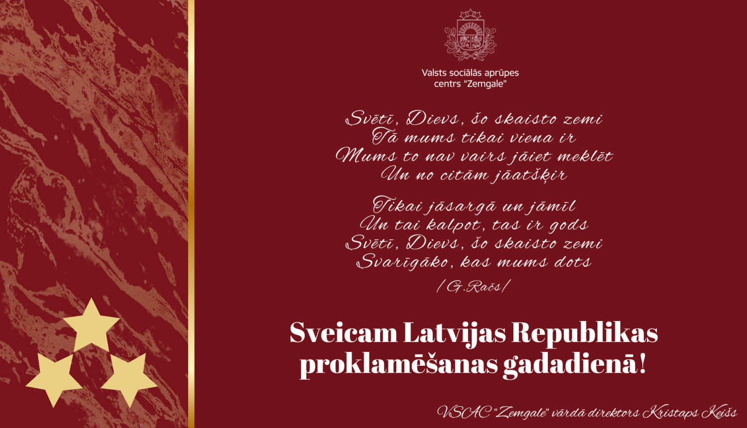 Sveicam Latvijas Republikas proklamēšanas gadadienā!